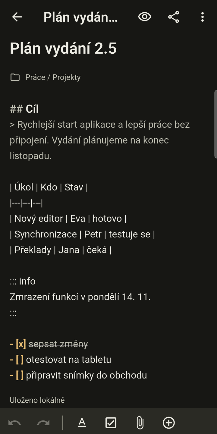 Editor poznámky Plán vydání 2.5 se zdrojovým Markdownem: nadpis, citace, tabulka úkolů, informační blok a seznam úkolů, dole stav Uloženo lokálně a lišta s formátováním