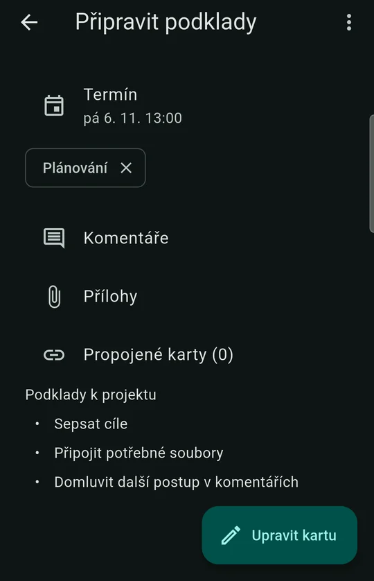 Detail karty Připravit podklady s termínem, štítkem Plánování, odkazy na komentáře, přílohy a propojené karty a popisem s odrážkami