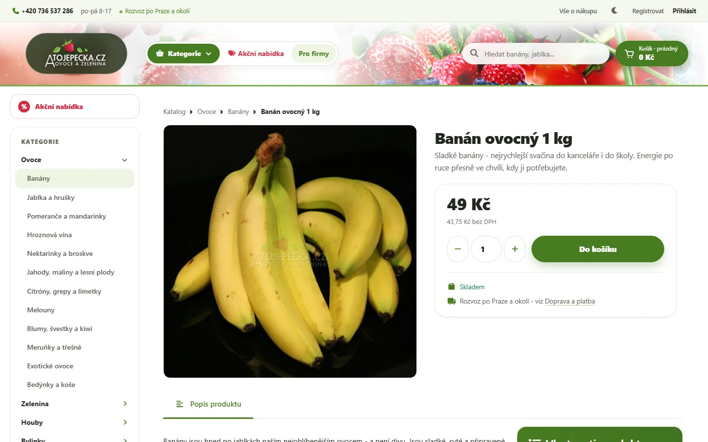 Detail produktu Banán ovocný 1 kg v e-shopu atojepecka.cz: vlevo strom kategorií ovoce, uprostřed fotka banánů, vpravo cena 49 Kč, cena bez DPH, volba množství, tlačítko Do košíku a stav Skladem