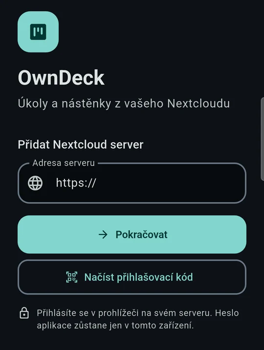 Úvodní obrazovka aplikace OwnDeck s polem pro adresu Nextcloud serveru a tlačítky Pokračovat a Načíst přihlašovací kód